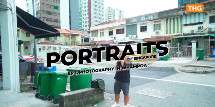 Portraits of Singapore in Whampoa (Ep 1): Street Photography Tips
