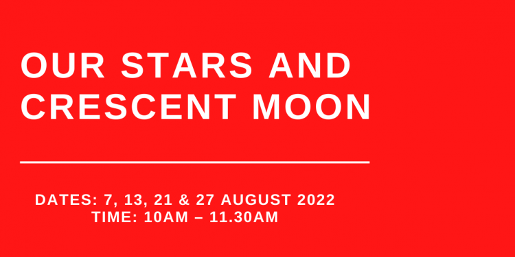 Our Stars and Crescent Moon