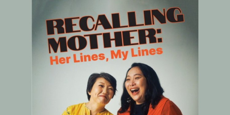 Recalling Mother: Her Lines, My Lines