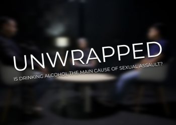 Unwrapped: Is drinking alcohol the main cause of sexual assault?