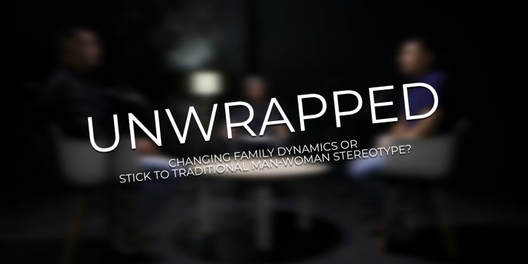 Unwrapped: Changing family dynamics or stick to traditional man-woman stereotype? | TheHomeGround Asia Unwrapped: Changing family dynamics or stick to traditional man-woman stereotype?